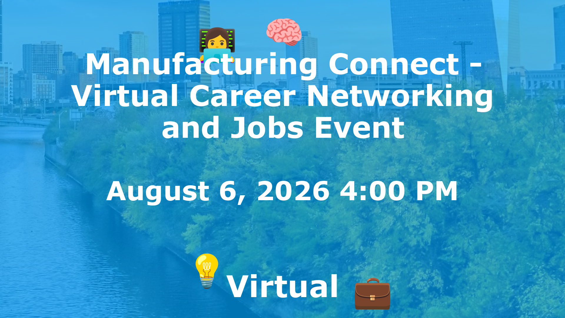 Manufacturing Connect - Virtual Career Networking and Jobs Event event image